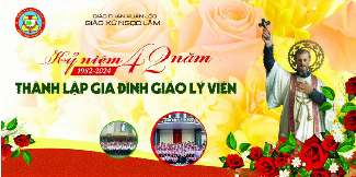 Chúa Nhật Truyền Giáo 20/10/2024 Kỉ niệm 42 năm Hồng Ân Giáo Lý Viên Ngọc Lâm