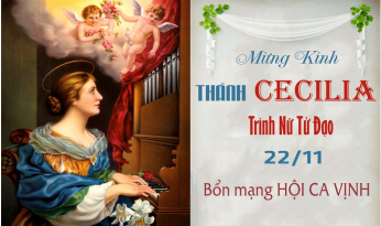 Mừng Kính Thánh Cêcilia Trinh Nữ Tử Đạo 22/11/2024 * Bổn mạng Hội Ca Vịnh