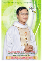 Chúc Mừng kỷ niệm tạ ơn 6 năm thụ phong Linh mục Cha phó Bênêđictô Lê Vương Quyền 2019/18.07/2025 Đặc trách Giáo họ biệt lập Bàu Mây