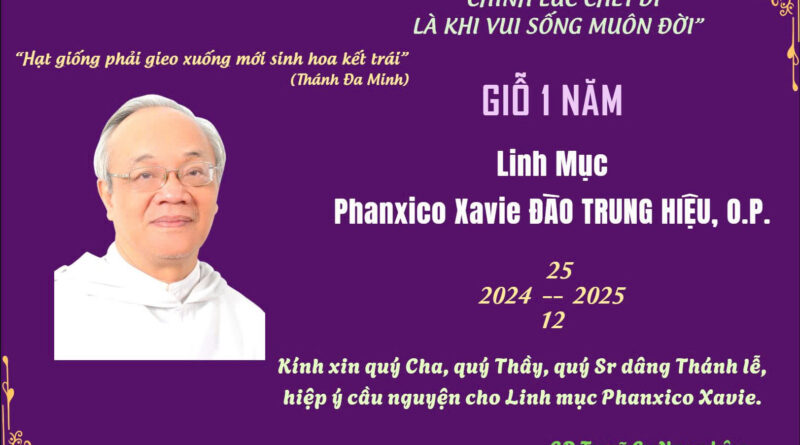 Hiệp ý cầu nguyện cho Cha Cố Phanxicô Xaviê nhân ngày giỗ một năm 25/12/2024–2025