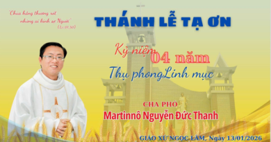 Mừng Kỷ Niệm 4 Năm Linh mục Cha phó Martinô Nguyễn Đức Thanh 2022/13.01/2026