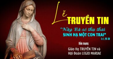 Mừng Kính Trọng Thể Lễ Đức Mẹ Truyền Tin 25/03/2026 Bổn mạng Giáo Họ Truyền Tin