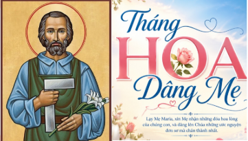MỪNG KÍNH THÁNH GIUSE THỢ 01/05/2026 Bổn mạng Giáo họ Thánh Giuse Thợ và KHAI MẠC THÁNG HOA DÂNG KÍNH ĐỨC MẸ