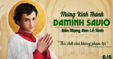 MỪNG KÍNH THÁNH ĐAMINH SAVIÔ 06/05/2026 Bổn mạng Ban Lễ Sinh