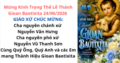 Mừng Kính Trọng Thể Lễ Thánh Gioan Baotixita 24/06/2026