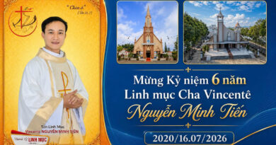 Chúc Mừng kỷ niệm 6 năm thụ phong Linh Mục Cha phó Vincente Nguyễn Minh Tiến Chúc Mừng kỷ niệm 6 năm thụ phong Linh Mục Cha phó Vincente Nguyễn Minh Tiến