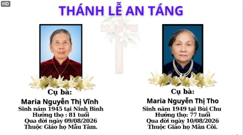Cụ Bà Maria Nguyễn Thị Vĩnh 81 tuổi, Giáo họ Mẫu Tâm và Cụ Bà Maria Nguyễn Thị Tho 77, tuổi Giáo họ Mân Côi