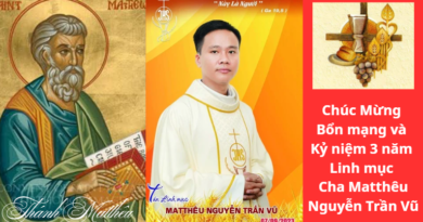 Chúc Mừng Bổn mạng và Kỷ Niệm Tạ ơn 3 năm Linh Mục Cha phó Matthêu Nguyễn Trần Vũ 07.09.2023–07.09.2026