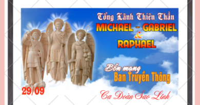 Mừng Kính Các Tổng Lãnh Thiên Thần Michael-Gabriel-Raphael 29/09/2026 Bổn mạng Ban Truyền Thông và Ca Đoàn Sao Linh
