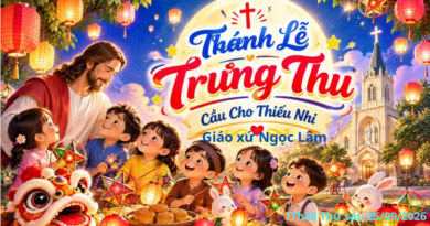 GIÁO XỨ VUI TRUNG THU CẦU CHO THIẾU NHI 25/09/2026 (15/08 Bính Ngọ)