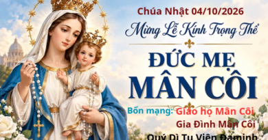 Mừng Kính Trọng Thễ Lễ Đức Mẹ Mân Côi 04/10/2026 Bổn mạng Giáo họ Mân Côi, Gia Đình Mân Côi và Quý Dì Tu Viện Đa Minh