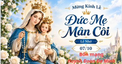 Mừng Kính Lễ Đức Mẹ Mân Côi 07/10/2026 Bổn mạng Huynh Đoàn Giáo Dân Đa Minh